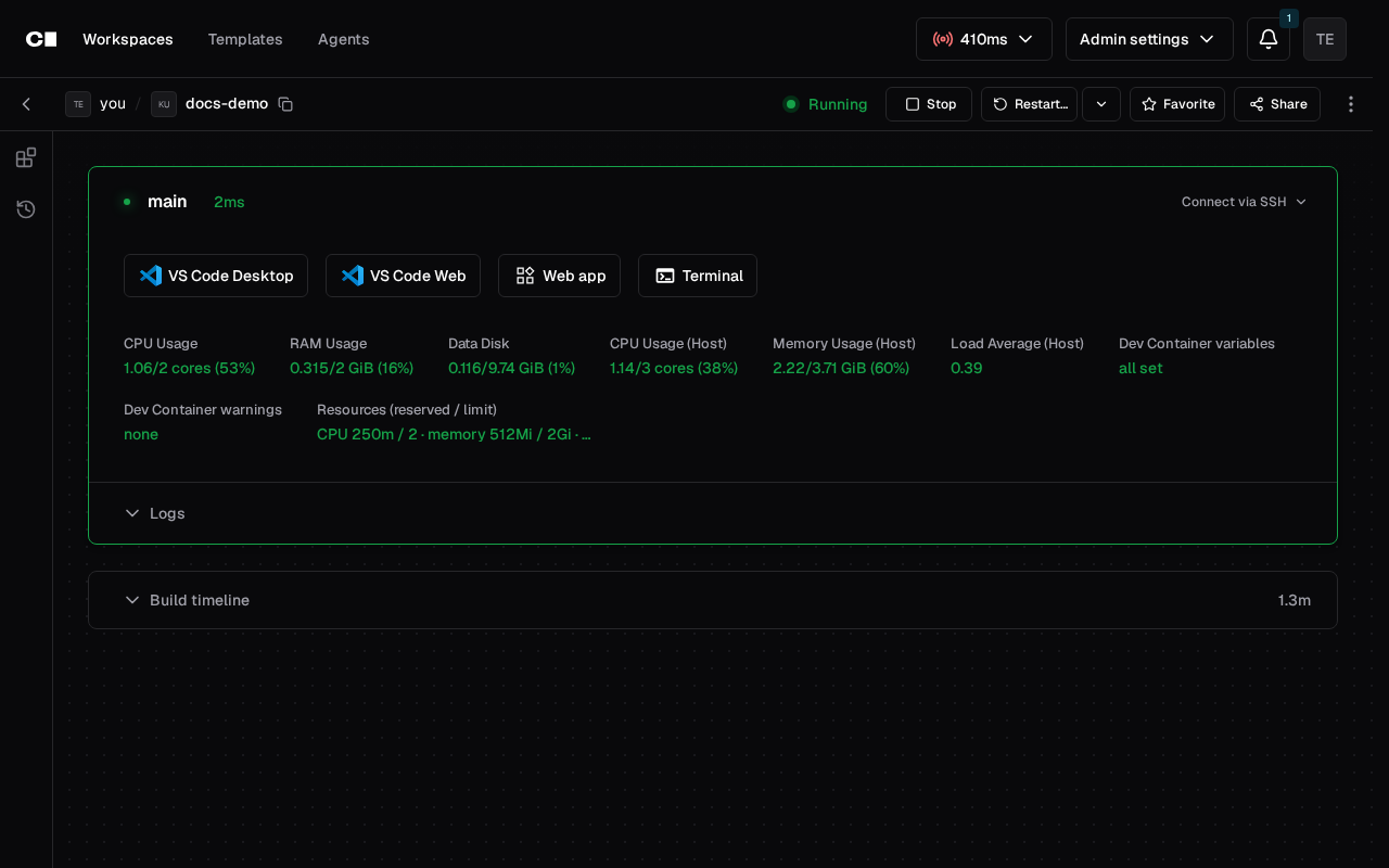 A workspace in the Coder dashboard: VS Code Desktop, VS Code in the browser (the VS Code Web button), a forwarded port, and the Dev Container items